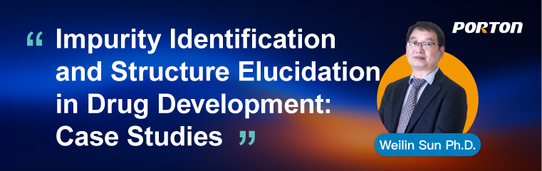 Impurity Identification and Structure Elucidation in Drug Development：Case Studies